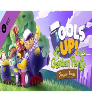 Tools Up! Garden Party - Season Pass Steam Key EUROPE